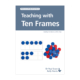 teaching ten frames