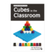 edx-education_28023_Cubes-in-the-Classroom-book-0